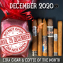 Ezra Cigar & Coffee of the Month