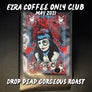 Ezra Coffee ONLY Club