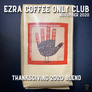 Ezra Coffee ONLY Club