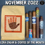 Ezra Cigar & Coffee of the Month