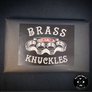BRASS KNUCKLES MADURO LTD.