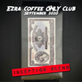 Ezra Coffee ONLY Club