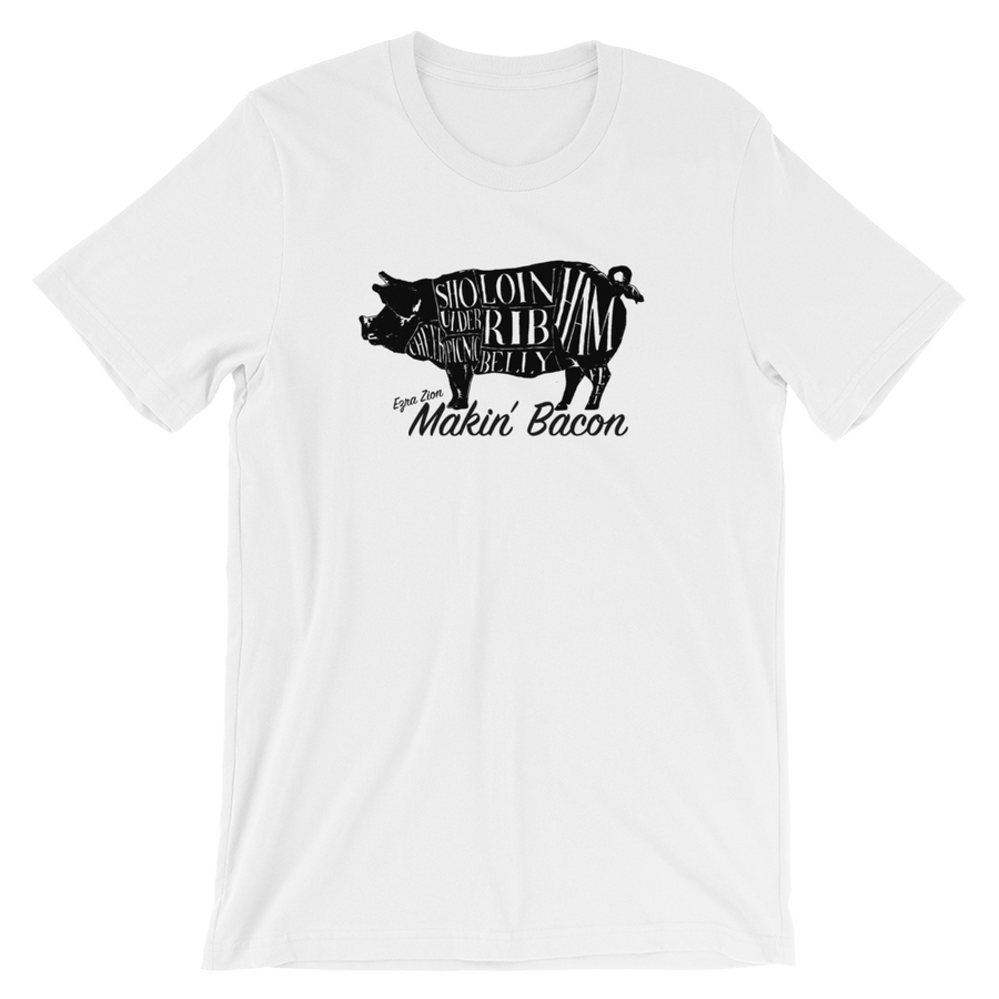 Makin' Bacon Custom T-Shirt