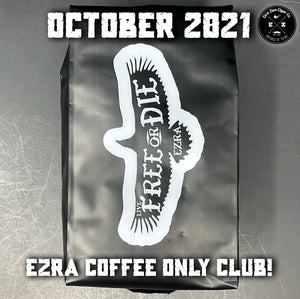 Ezra Coffee ONLY Club