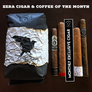 Ezra Cigar & Coffee of the Month