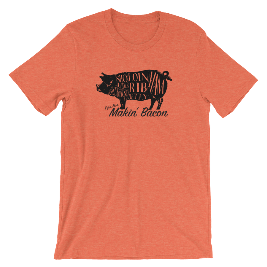 Makin' Bacon Custom T-Shirt